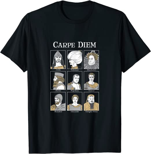 Carpe Diem T-Shirt - for lovers of ancient world